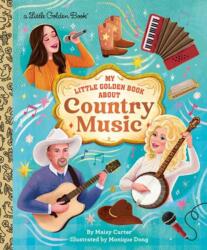 My Little Golden Book About Country Music (ISBN: 9798217116560)