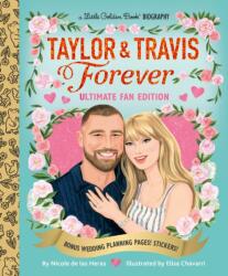 Taylor & Travis Forever Ultimate Fan Edition Little Golden Book Biography (ISBN: 9798217232871)