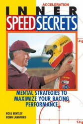 Inner Speed Secrets - Ronn Langford (ISBN: 9780760308349)