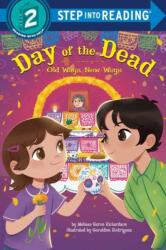 Day of the Dead: Old Ways, New Ways (ISBN: 9798217115402)