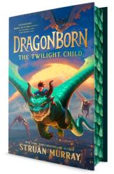 Dragonborn: The Twilight Child (ISBN: 9798217113248)