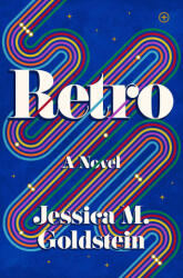 GOLDSTEIN JESSICA M - Retro - GOLDSTEIN JESSICA M (ISBN: 9798217091362)