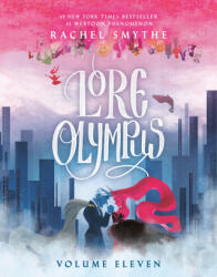 Lore Olympus: Volume Eleven - SMYTHE, RACHEL (ISBN: 9798217091218)
