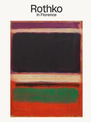 Rothko in Florence (ISBN: 9791254633335)