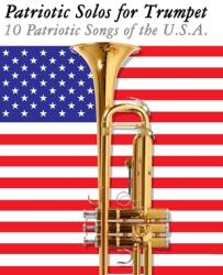 Patriotic Solos for Trumpet (ISBN: 9789974937178)