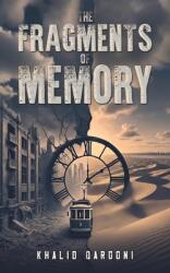 The Fragments of Memory (ISBN: 9789948647584)