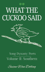 What the Cuckoo Said - Susan Wan Dolling (ISBN: 9789888904457)