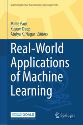 Real-World Applications of Machine Learning (ISBN: 9789819571338)