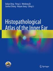 Histopathological Atlas of the Inner Ear (ISBN: 9789819563371)