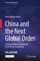 China and the Next Global Order (ISBN: 9789819553693)