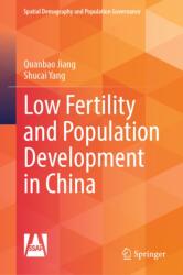 Low Fertility and Population Development in China (ISBN: 9789819553457)