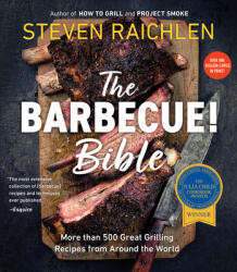 Barbecue Bible the Revisied Ed - Steven Raichlen, Ben Fink (ISBN: 9780761149439)