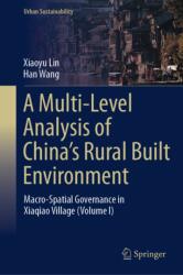 A Multi-Level Analysis of China's Rural Built Environment (ISBN: 9789819549443)