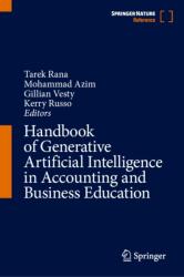 Handbook of Generative Artificial Intelligence in Accounting and Business Education (ISBN: 9789819546671)