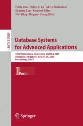 Database Systems for Advanced Applications (ISBN: 9789819538263)