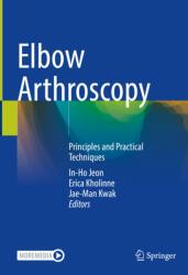 Elbow Arthroscopy (ISBN: 9789819537310)