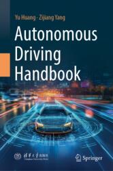 Autonomous Driving Handbook (ISBN: 9789819537242)