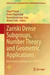 Zariski Dense Subgroups, Number Theory and Geometric Applications (ISBN: 9789819534364)