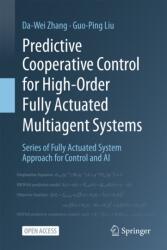 Predictive Cooperative Control for High-Order Fully Actuated Multiagent Systems (ISBN: 9789819516940)