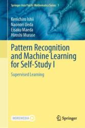 Pattern Recognition and Machine Learning for Self-Study I (ISBN: 9789819514779)