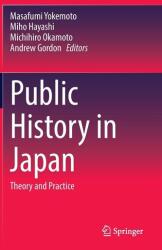 Public History in Japan (ISBN: 9789819513154)