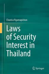 Laws of Security Interest in Thailand (ISBN: 9789819507085)