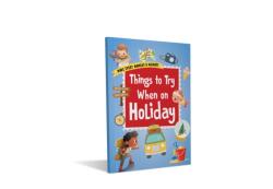 Things to Try When on Holiday: An Adventure Journal (ISBN: 9789815368567)