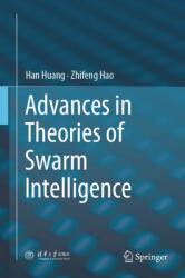 Advances in Theories of Swarm Intelligence (ISBN: 9789819576241)