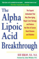 Alpha Lipoic Acid Breakthrough - Bert Berkson (ISBN: 9780761514572)