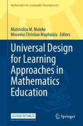 Universal Design for Learning Approaches in Mathematics Education (ISBN: 9789819571628)