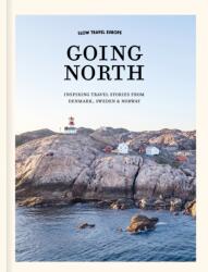 Slow Travel Europe Going North (ISBN: 9789493489004)