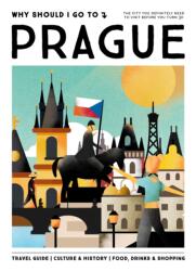 Why Should I Go To Prague (ISBN: 9789493338463)