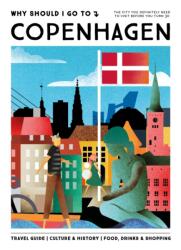 Why Should I Go To Copenhagen (ISBN: 9789493338456)