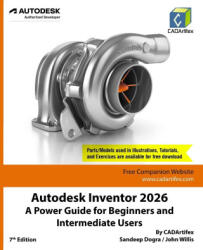 Autodesk Inventor 2026 - John Willis, Sandeep Dogra (ISBN: 9789394074569)
