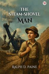 The Steam-Shovel Man (ISBN: 9789371137133)