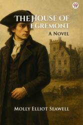 The House Of EgremontA Novel (ISBN: 9789371136891)