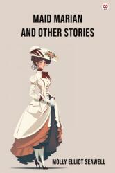 Maid Marian And Other Stories (ISBN: 9789371136037)