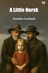 A Little NorskOr Ol' Paps' Flaxen (ISBN: 9789371135221)