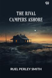 The Rival Campers AshoreOr, The Mystery Of The Mill (ISBN: 9789371134187)