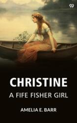 ChristineA Fife Fisher Girl (ISBN: 9789371133999)
