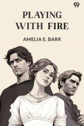 Playing With Fire (ISBN: 9789371132787)