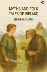Myths And Folk Tales Of Ireland (ISBN: 9789371132343)