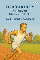 For YardleyA Story Of Track And Field (ISBN: 9789371131469)