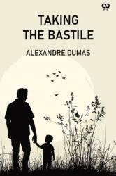 Taking The BastileOr, Pitou The Peasant (ISBN: 9789371131124)