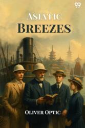 Asiatic BreezesOr Students On The Wing (ISBN: 9789371130523)