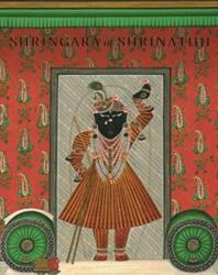 Shringara al lui Shrinathji (ISBN: 9789385360862)