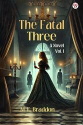 The Fatal ThreeA Novel Vol. I (ISBN: 9789370815902)