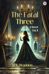 The Fatal ThreeA Novel Vol. II (ISBN: 9789370815711)