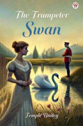 The Trumpeter Swan (ISBN: 9789370815612)