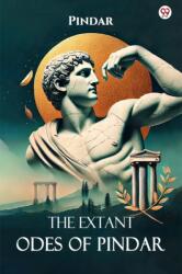 The Extant Odes Of Pindar (ISBN: 9789370814066)